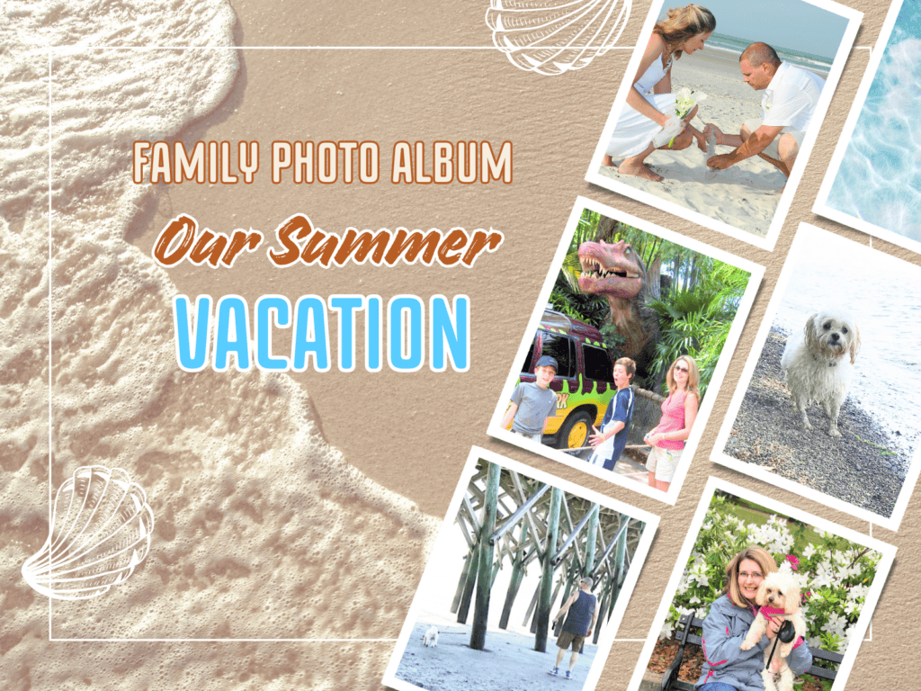 A digital photo album titled "Family Photo Album: Our Summer Vacation" with a collage of vacation photos including a beach wedding, a dinosaur exhibit, a dog on the beach, a pier, and family portraits.